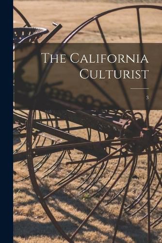 Cover image for The California Culturist; 3