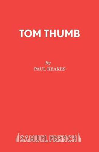 Cover image for Tom Thumb: A Pantomime