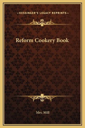Cover image for Reform Cookery Book