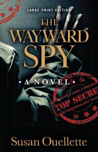 Cover image for The Wayward Spy