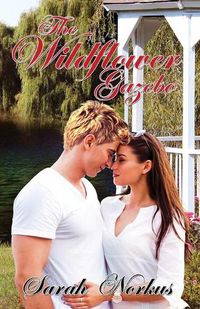 Cover image for The Wildflower Gazebo