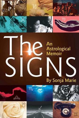 Cover image for The Signs: An Astrological Memoir