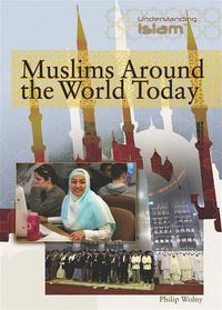 Cover image for Muslims Around the World Today
