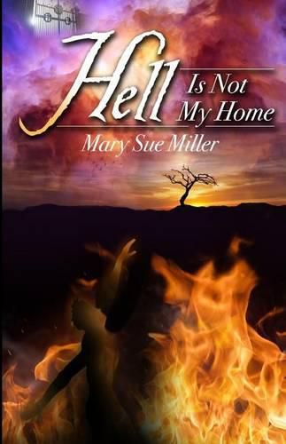 Cover image for Hell Is Not My Home