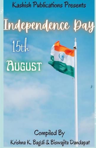 Cover image for Independence Day: 15 August