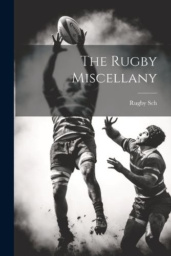 Cover image for The Rugby Miscellany