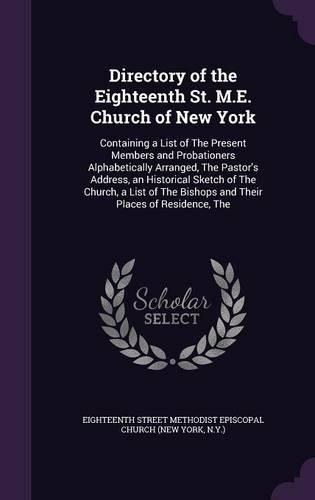 Cover image for Directory of the Eighteenth St. M.E. Church of New York