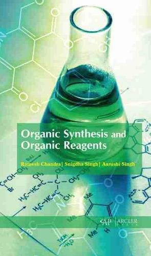 Cover image for Organic Synthesis and Organic Reagents