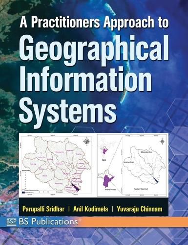 Cover image for A Practitioner's Approach to Geographical Information Systems