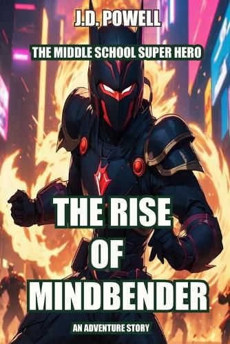 Cover image for The Rise of Mindbender