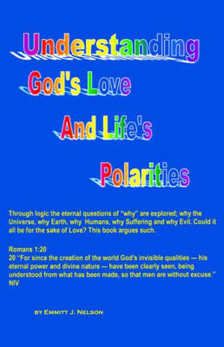 Cover image for Understanding God's Love and Life's Polarities