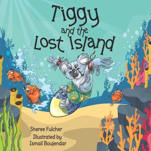 Cover image for Tiggy and the Lost Island
