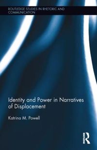 Cover image for Identity and Power in Narratives of Displacement