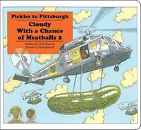 Cover image for Pickles to Pittsburgh: Cloudy with a Chance of Meatballs 2