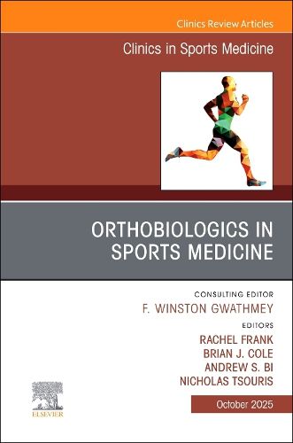 Cover image for OrthoBiologics in Sports Medicine, An Issue of Clinics in Sports Medicine: Volume 44-4
