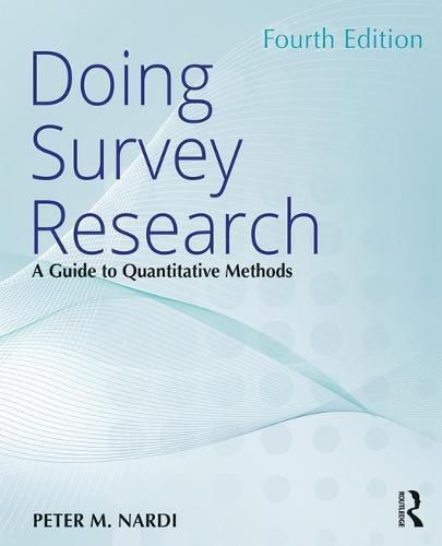 Cover image for Doing Survey Research: A Guide to Quantitative Methods