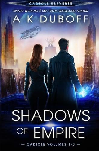 Cover image for Shadows of Empire (Cadicle Vol. 1-3)