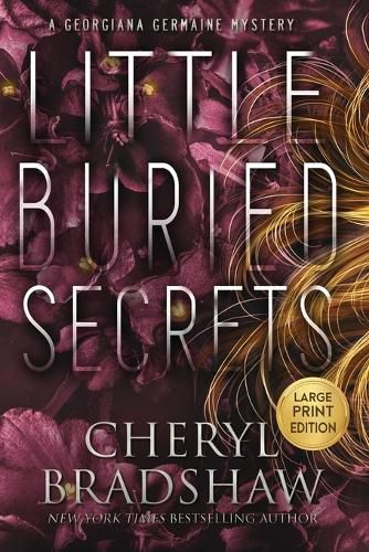 Little Buried Secrets, Large Print Edition