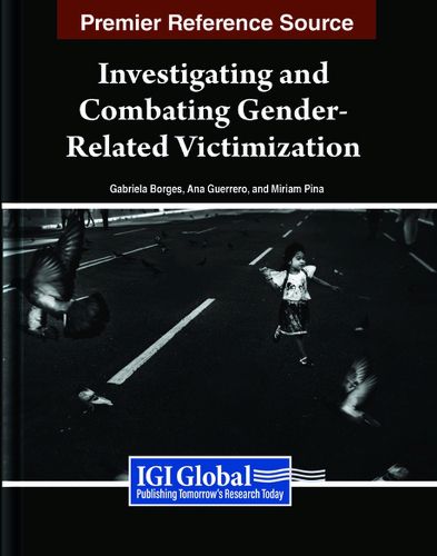 Cover image for Investigating and Combating Gender-Related Victimization