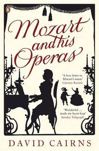 Cover image for Mozart and His Operas
