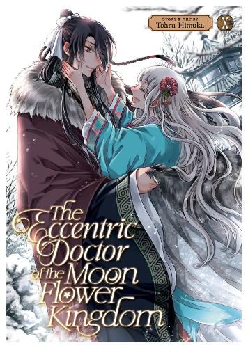 Cover image for The Eccentric Doctor of the Moon Flower Kingdom Vol. 10