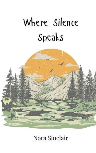 Cover image for Where Silence Speaks