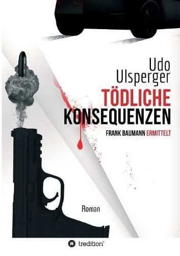 Cover image for Toedliche Konsequenzen
