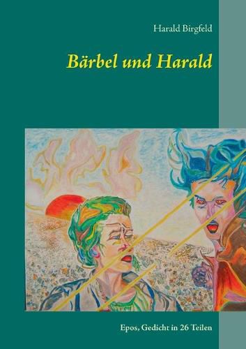 Cover image for Barbel und Harald: Epos, Gedicht in 26 Teilen