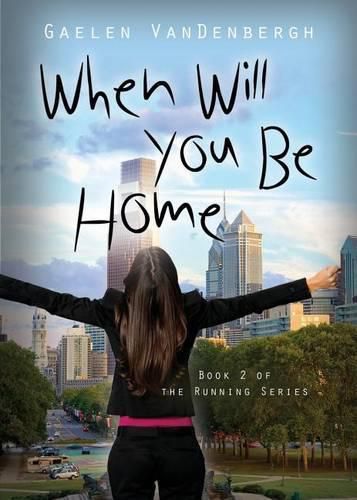 Cover image for When Will You Be Home
