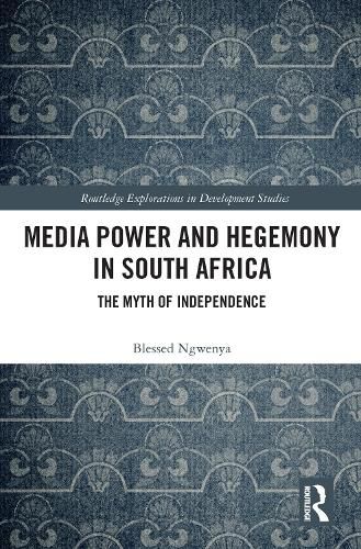 Cover image for Media Power and Hegemony in South Africa