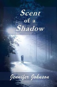 Cover image for Scent of a Shadow