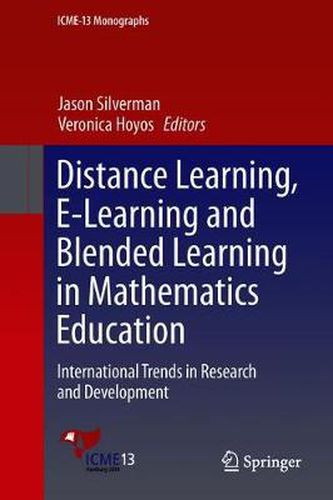 Cover image for Distance Learning, E-Learning and Blended Learning in Mathematics Education: International Trends in Research and Development