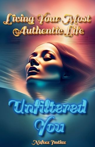 Cover image for Unfiltered You