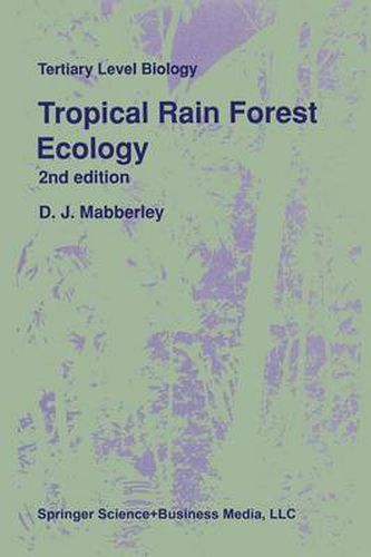 Tropical Rain Forest Ecology