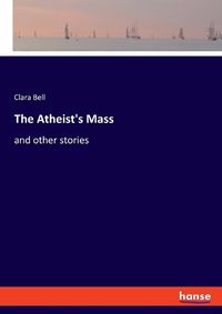 Cover image for The Atheist's Mass