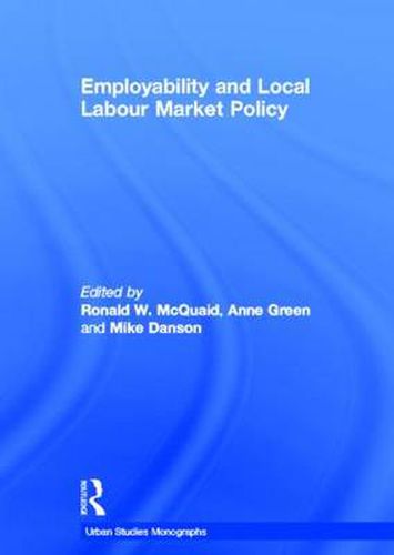 Cover image for Employability and Local Labour Markets