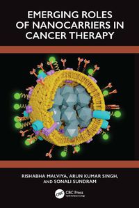 Cover image for Emerging Roles of Nanocarrier in Cancer Therapy