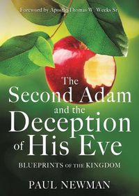 Cover image for The Second Adam and the Deception of His Eve