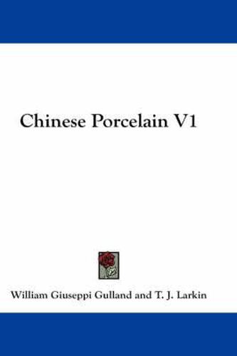 Cover image for Chinese Porcelain V1