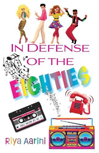 Cover image for In Defense of the Eighties