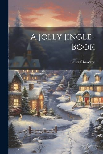 Cover image for A Jolly Jingle-Book