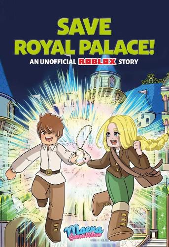 Save Royal Palace!: Volume 1