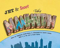 Cover image for Jet & Scoot - Take Manhattan