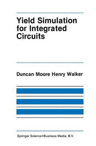 Cover image for Yield Simulation for Integrated Circuits