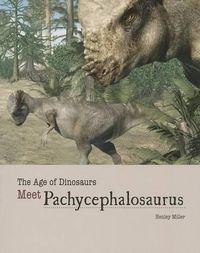 Cover image for Meet Pachycephalosaurus