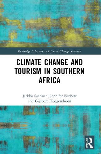 Cover image for Climate Change and Tourism in Southern Africa