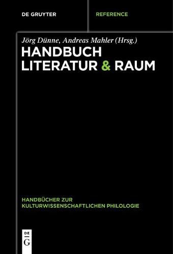 Cover image for Handbuch Literatur & Raum