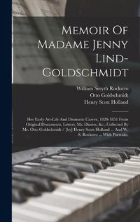 Cover image for Memoir Of Madame Jenny Lind-goldschmidt