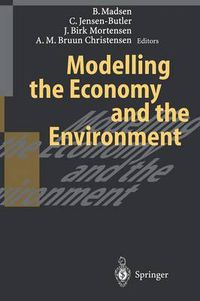 Cover image for Modelling the Economy and the Environment