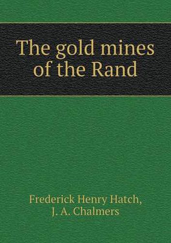 The gold mines of the Rand